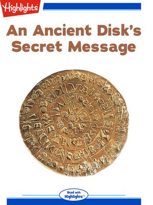 cover image of An Ancient Disk's Secret Message